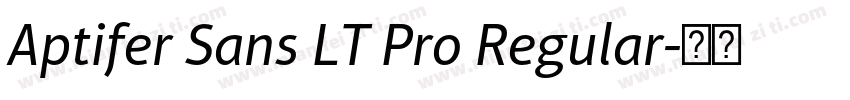 Aptifer Sans LT Pro Regular字体转换